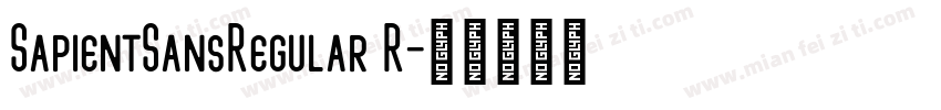 SapientSansRegular R字体转换